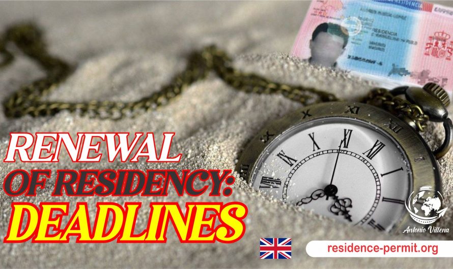 RENEWAL OF RESIDENCY: DEADLINES 