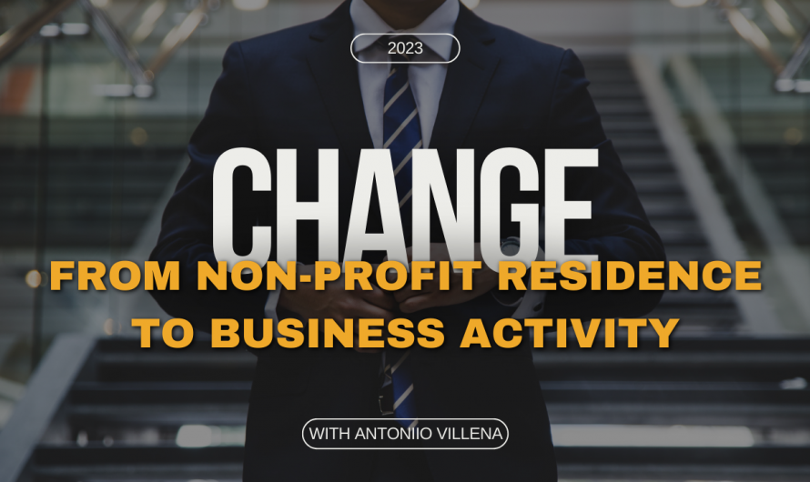 CHANGE FROMANON-PROFIT TO BUSINESS ACTIVITY